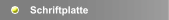 Schriftplatte